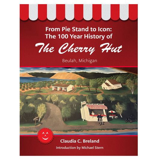From Pie Stand to Icon: The 100-Year History of The Cherry Hut